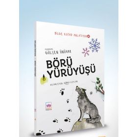 Börü Yürüyüşü - Bilge Kutad Anlatıyor - 4 Ciltli - Gülşen Ünüvar