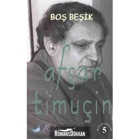 Boş Beşik - Afşar Timuçin
