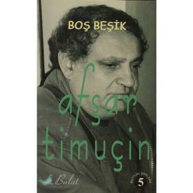 Boş Beşik - Afşar Timuçin