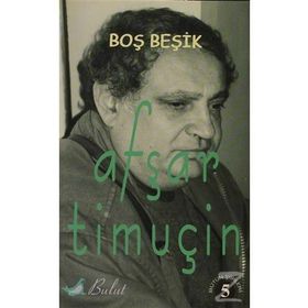 Boş Beşik - Afşar Timuçin