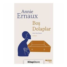 Boş Dolaplar - Annie Ernaux
