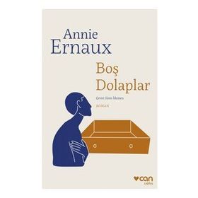 Boş Dolaplar - Annie Ernaux