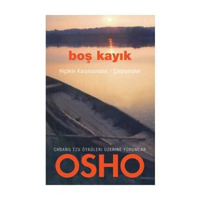 BOŞ KAYIK - OSHO (BHAGMAN SHREE RAJNEESH)