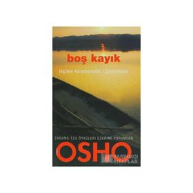 BOŞ KAYIK - OSHO (BHAGMAN SHREE RAJNEESH)