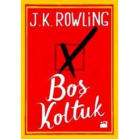 Boş Koltuk - J K Rowling