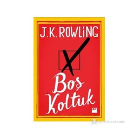 Boş Koltuk - J K Rowling