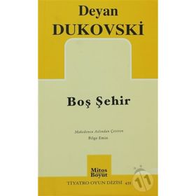 Boş Şehir - Dejan Dukovski