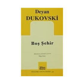 Boş Şehir - Dejan Dukovski