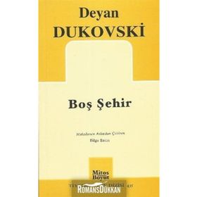 Boş Şehir - Dejan Dukovski