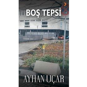 Boş Tepsi - Ayhan Uçar