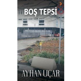 Boş Tepsi - Ayhan Uçar