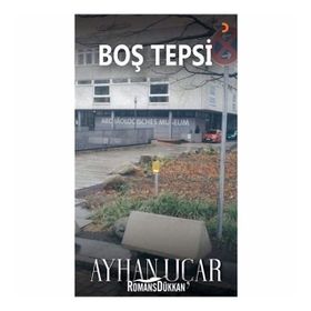 Boş Tepsi - Ayhan Uçar