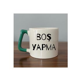 Boş Yapma Baskılı Kupa