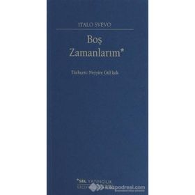 Boş Zamanlarım - Italo Svevo