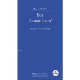 Boş Zamanlarım - Italo Svevo