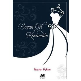 Boşan Gel Kocandan - Nurşen Üçkan