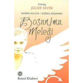 Boşan-ma Meleği - Jülide Sevim
