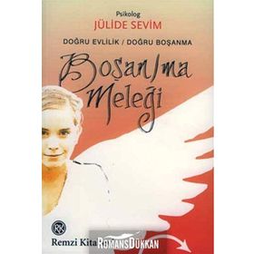 Boşan-ma Meleği - Jülide Sevim