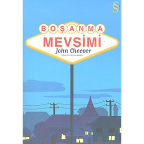 BOŞANMA MEVSIMI - JOHN CHEEVER
