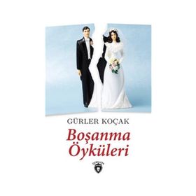 Boşanma Öyküleri - Gürler Koçak