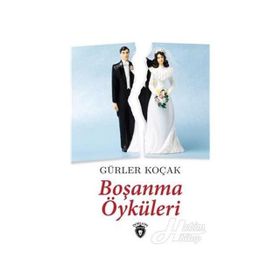 Boşanma Öyküleri - Gürler Koçak