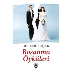 Boşanma Öyküleri - Gürler Koçak
