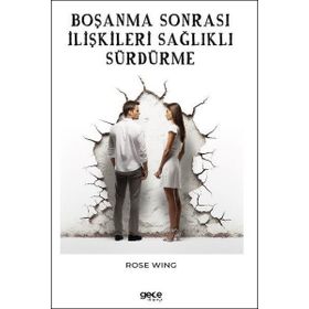 Boşanma Sonrası İlişkileri Sağlıklı Sürdürme Gece Kitaplığı
