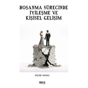 Boşanma Sürecinde İyileşme ve Kişisel Gelişim Gece Kitaplığı