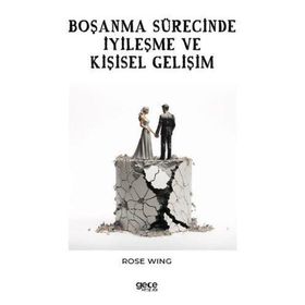 Boşanma Sürecinde İyileşme ve Kişisel Gelişim Gece Kitaplığı