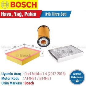 Bosch Opel Mokka 1.4 2012 2016 Filtre Bakım Seti