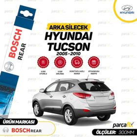 Bosch Rear Hyundai Tucson 2005-2010 Arka Silecek