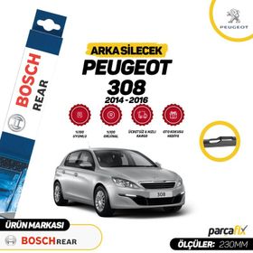 Bosch Rear Peugeot 308 2014-2016 Arka Silecek