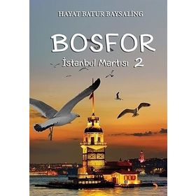 Bosfor 2 İstanbul Martısı Cinius Yayınları