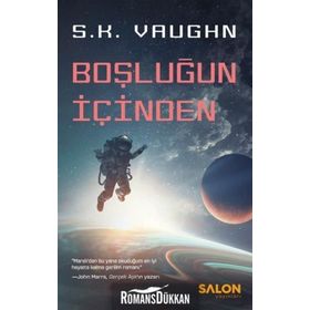 Boşluğun İçinden - S. K. Vaughn