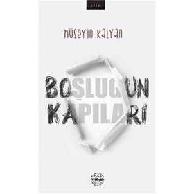 Boşluğun Kapıları - Hüseyin Kalyan