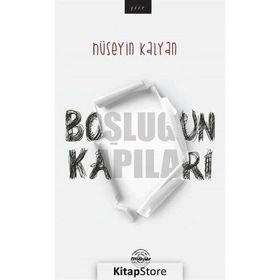 Boşluğun Kapıları - Hüseyin Kalyan