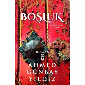 Boşluk - Ahmed Günbay Yıldız