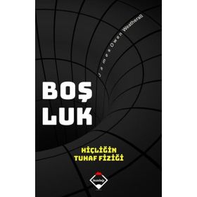 Boşluk - Hiçliğin Tuhaf Fiziği - Buzdağı Yayınları