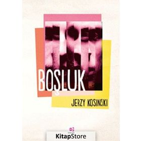 BOŞLUK - JERZY KOSINSKI