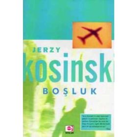 BOŞLUK - JERZY KOSINSKI