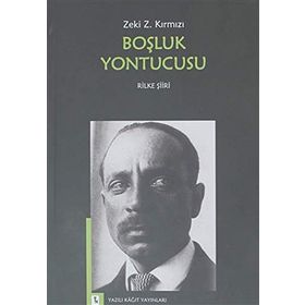 Boşluk Yontucusu - Rilke Şiiri - Kolektif