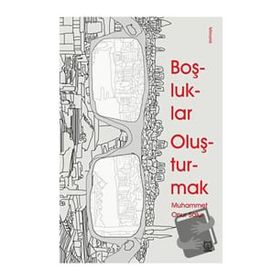 Boşluklar Oluşturmak - Muhammet Onur Salur