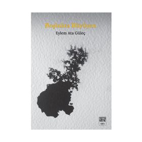 Boşlukta Büyüyen - Eylem Ata Güleç