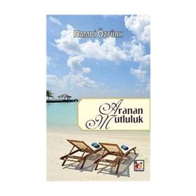Boşluktaki Umut - Aranan Mutluluk Tek Kitap - Hamdi Öztürk