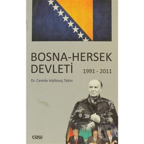 BOSNA - HERSEK DEVLETI 1991 - 2011 - CEMILE HALİLOVİÇ TEKIN
