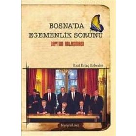 Bosna’da Egemenlik Sorunu - Esat Ertaç Erbesler