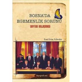 Bosna’da Egemenlik Sorunu - Esat Ertaç Erbesler