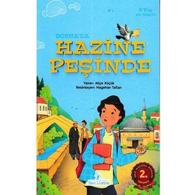 Bosnada Hazine Peşinde - Aliye Küçük