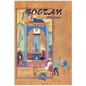 BOSTAN - SADI ŞİRAZİ