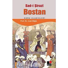 BOSTAN - ŞEYH SADI-I ŞIRAZI